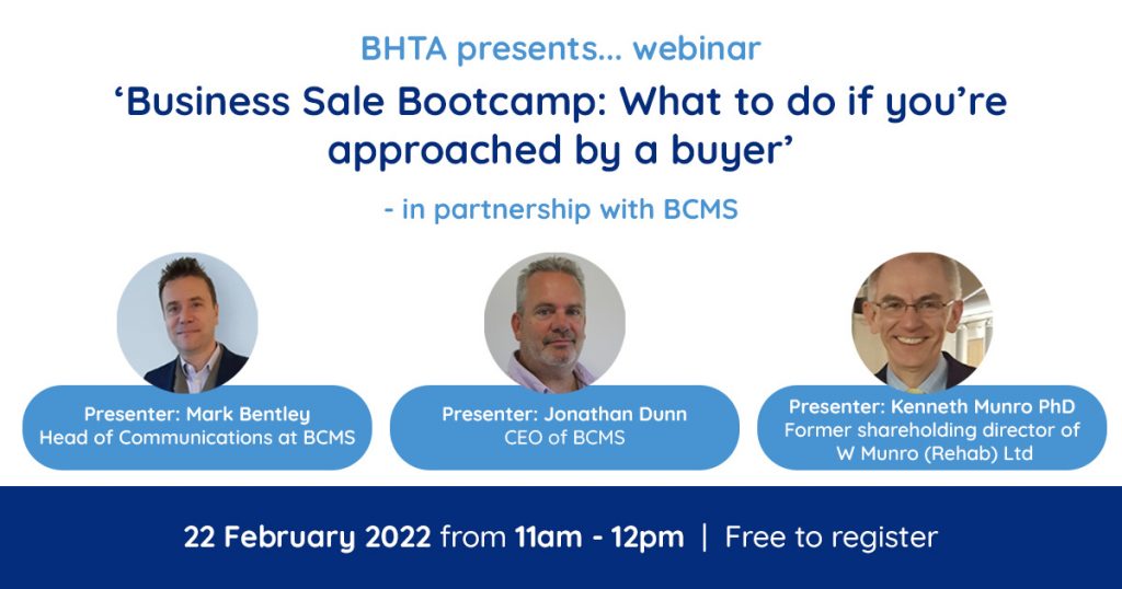 BHTA presents... webinar - 'Business sale bootcamp' with Mark Bentley, Jonathan Dunn, and Kenneth Munro PhD