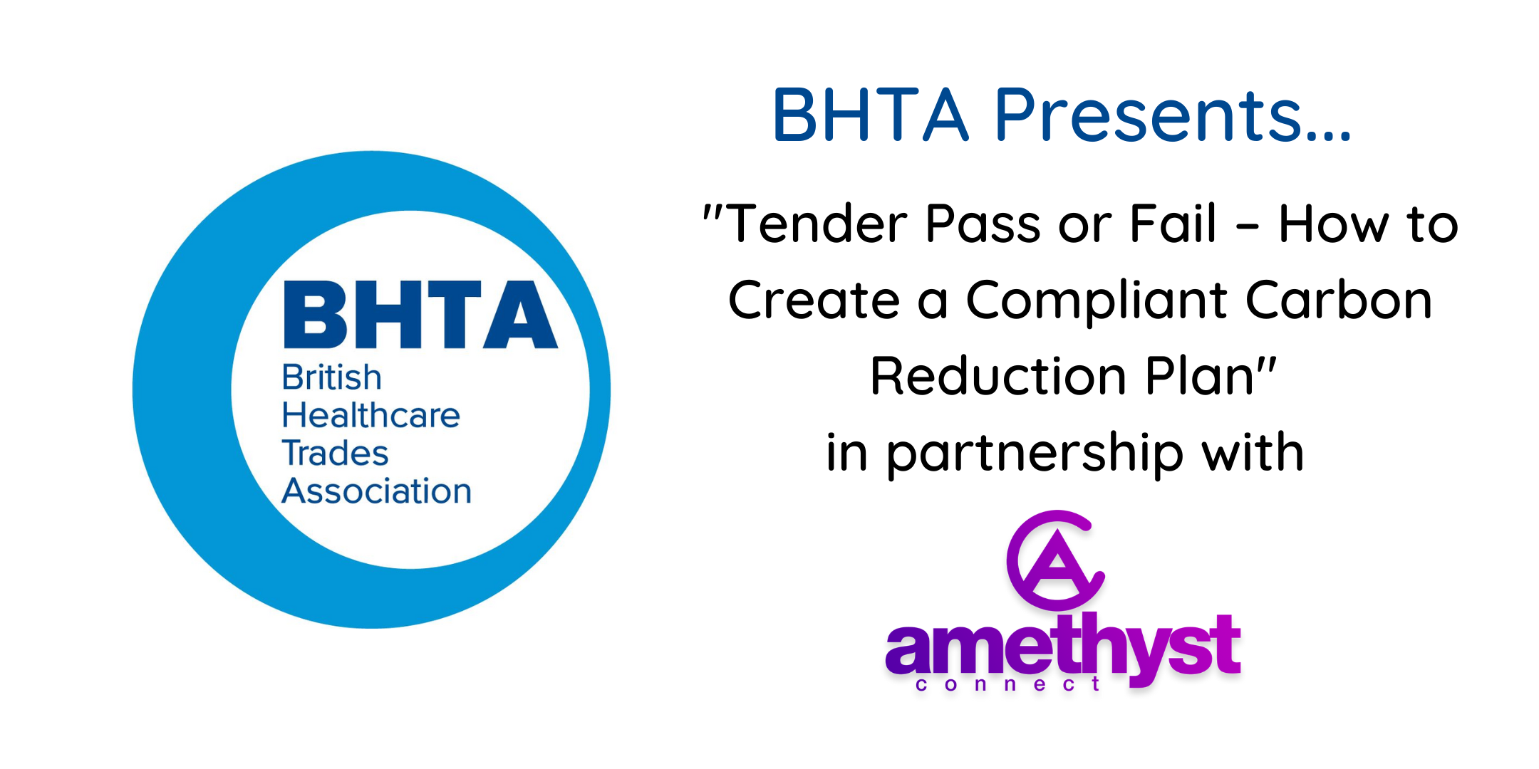 BHTA presents… Tender Pass or Fail – How to Create a Compliant Carbon Reduction Plan