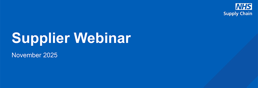 Overview of the recent NHS Supply Chain webinar for suppliers