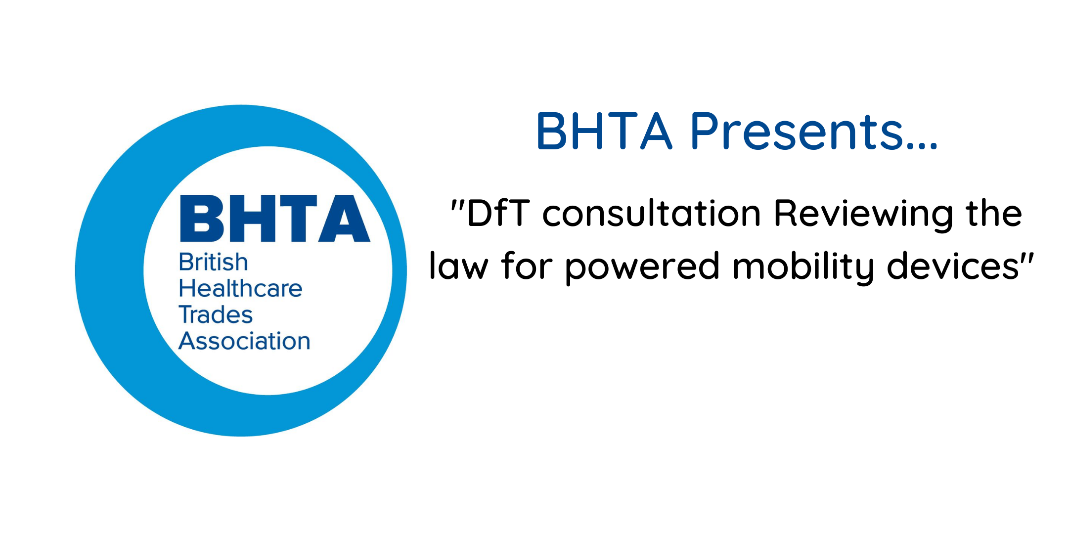 DfT consultation Reviewing the law for powered mobility devices